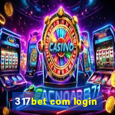 317bet com login